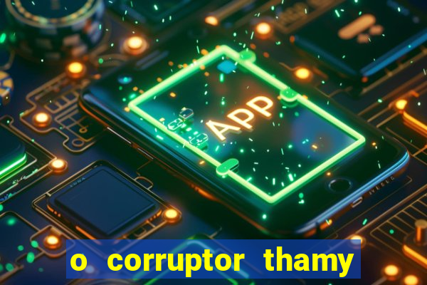 o corruptor thamy bastida pdf gratis
